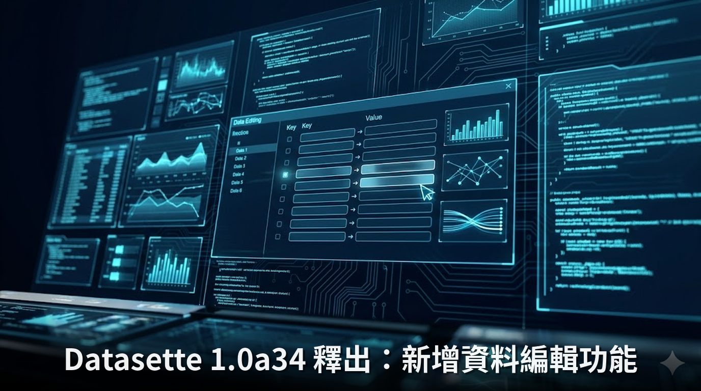 Datasette 1.0a34 釋出：新增資料編輯功能